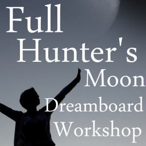 Full Hunters Moon Dreamboard Workshop
