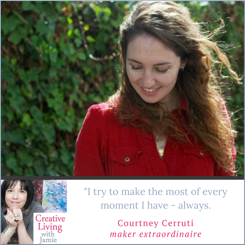 Creative Living with Jamie - Courtney Cerruit