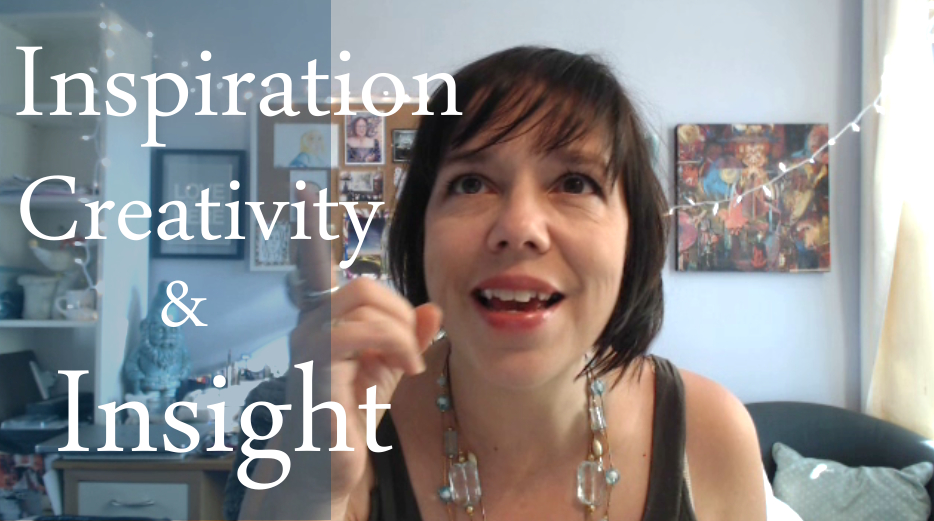 Inspiration, Creativity & Insight