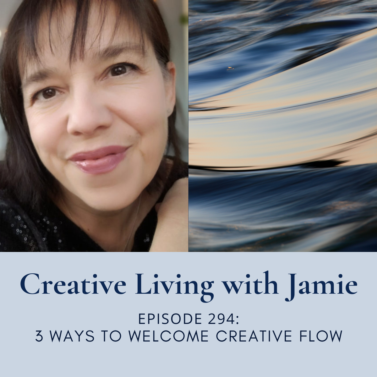 Three Ways to Creative Flow Creative Living with Jamie (eps